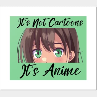 Anime Weeb Merch - It's Not Cartoons It's Anime Posters and Art